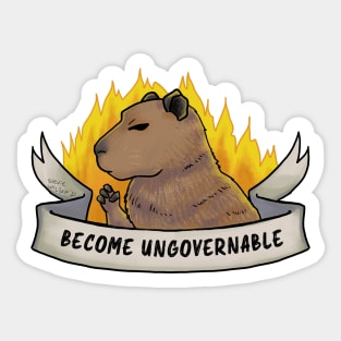 Become ungovernable Sticker